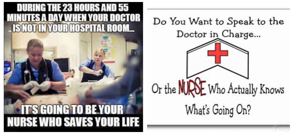 Do doctors have to be bad in order for nurses to be good?